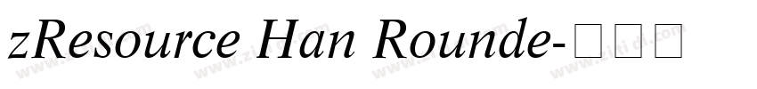 zResource Han Rounde字体转换